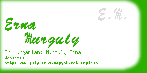 erna murguly business card